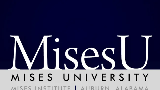 Mises University 20140603